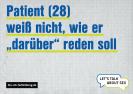 Grauer Hintergrund mit Aufschrift "Patient (28) weiß nicht, wie er "darüber" reden soll"