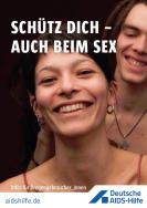 Portraitansicht zweier Drogengebraucher_innen, Titel: "Schütz dich - auch beim Sex"