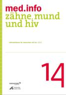 Weßer Hintergrund. Grüner Streifen an der Seite. Titel "med.info 14 m- Zähne, Mund und HIV"