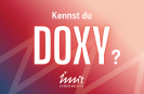 Kennst du DOXY?